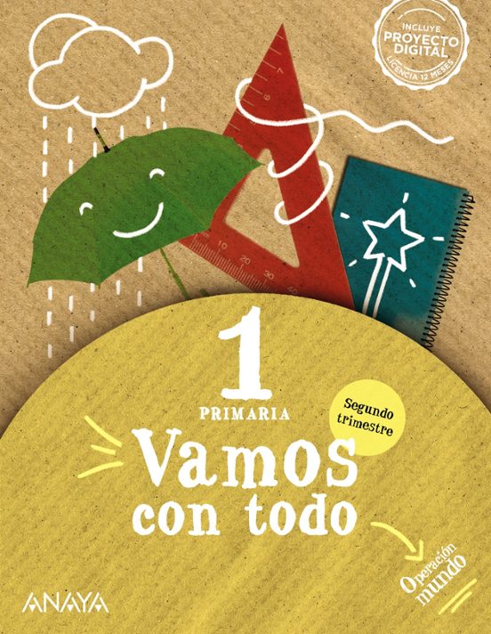 OPERACIÓN MUNDO. VAMOS CON TODO 1. SEGUNDO TRIMESTRE