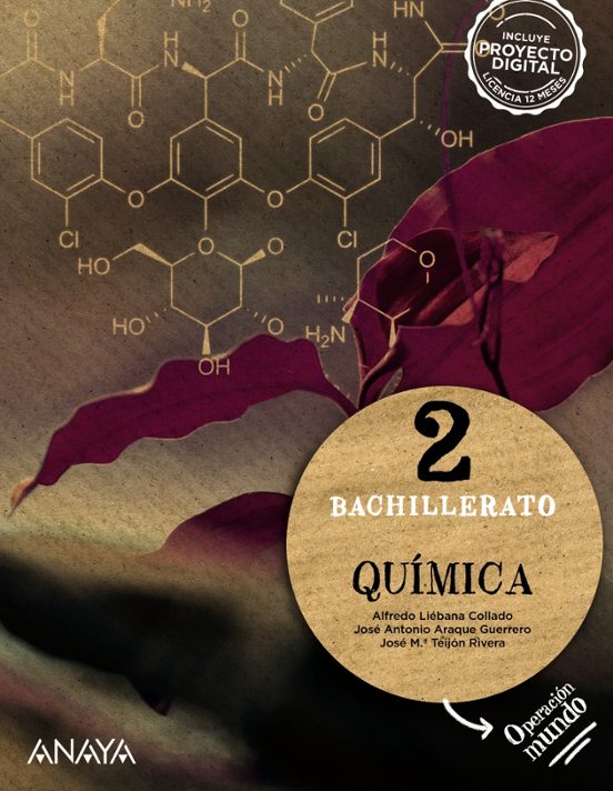 QUÍMICA 2º BACHILLERATO. OPERACIÓN MUNDO