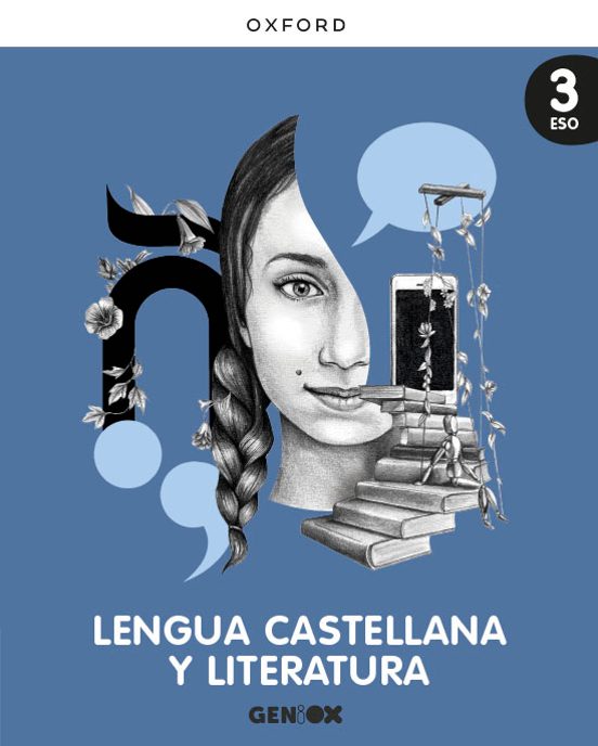Lengua Castellana y Literatura 3º ESO. Libro del alumno. Geniox (1ª Edición)