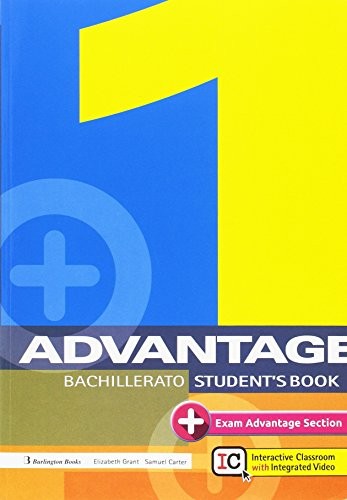 Advantage 1º Bach. Student’s Book Spanish