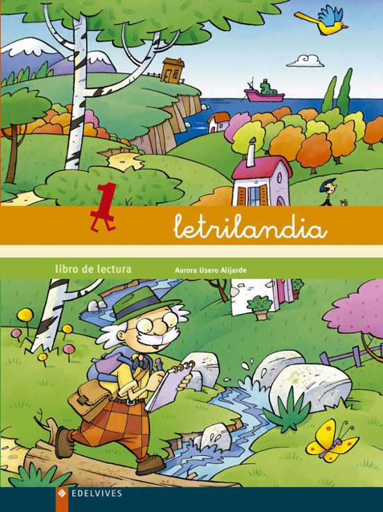 Letrilandia 1. Aurora Usero Alijarde