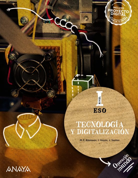 TECNOLOGÍA Y DIGITALIZACIÓN 1º ESO. NIVEL I. OPERACIÓN MUNDO
