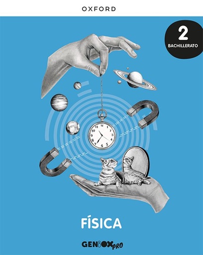 [978-0-19-054581-9] Física 2º Bachillerato. GENiOX PRO