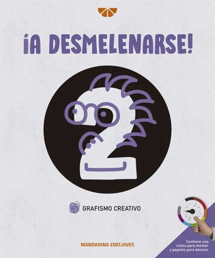 [978-84-140-3234-3] ¡A desmelenarse! GRAFISMO CREATIVO