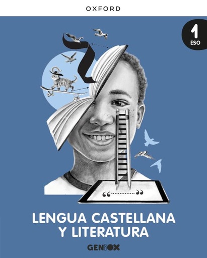[978-0-19-053027-3] Lengua Castellana y Literatura 1º ESO. Libro del alumno. Geniox (1ª Edición)