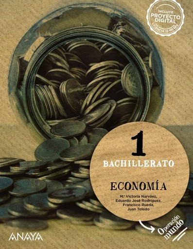 [978-84-143-1164-6] ECONOMÍA 1º BACHILLERATO. OPERACIÓN MUNDO