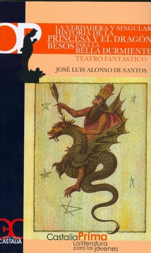 [978-84-974-0178-4] La verdadera y singular historia de la princesa y el dragón
