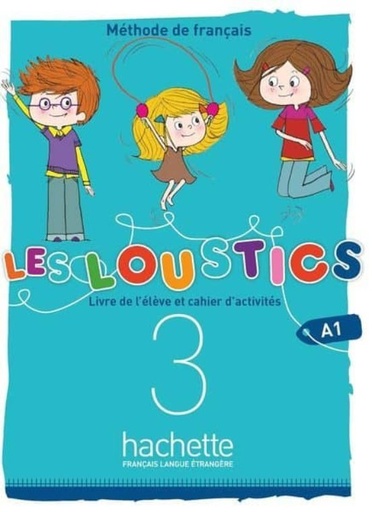 [978-2-01-705361-3] Les Loustics 3. Livre et Cahier (Un seul livre)