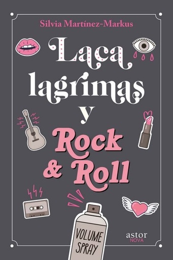 [978-84-136-8418-5] Laca, lágrimas y rock and roll
