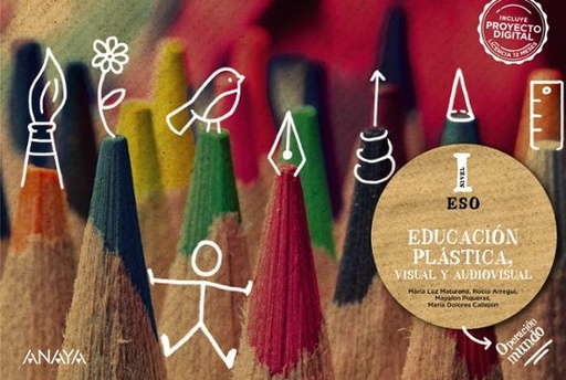 [978-84-143-0962-9] EDUCACIÓN PLÁSTICA, VISUAL Y AUDIOVISUAL NIVEL I. OPERACIÓN MUNDO