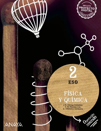 [978-84-143-2587-2] FÍSICA Y QUÍMICA 2º ESO. OPERACIÓN MUNDO